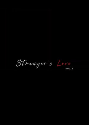 Stranger’s Love Vol. 2